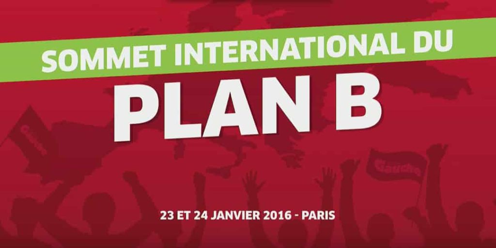 declaration conference permanente plan b europe jean luc melenchon