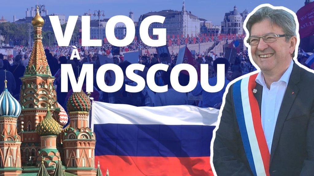 vlog moscou russie melenchon