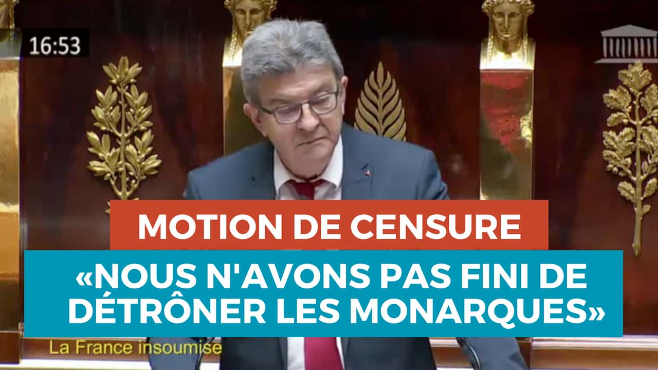 motion de censure  Melenchon.fr