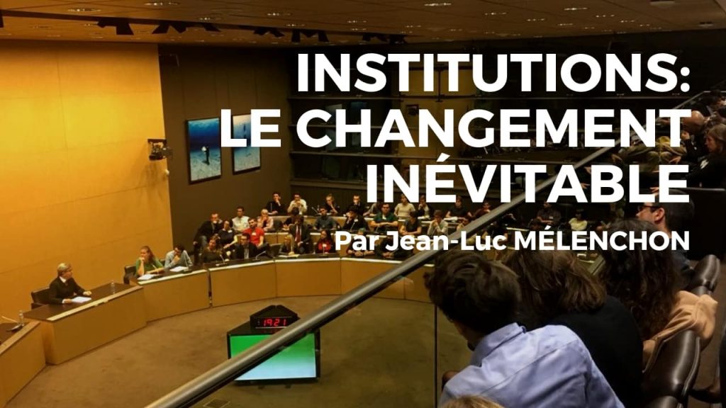 institutions melenchon