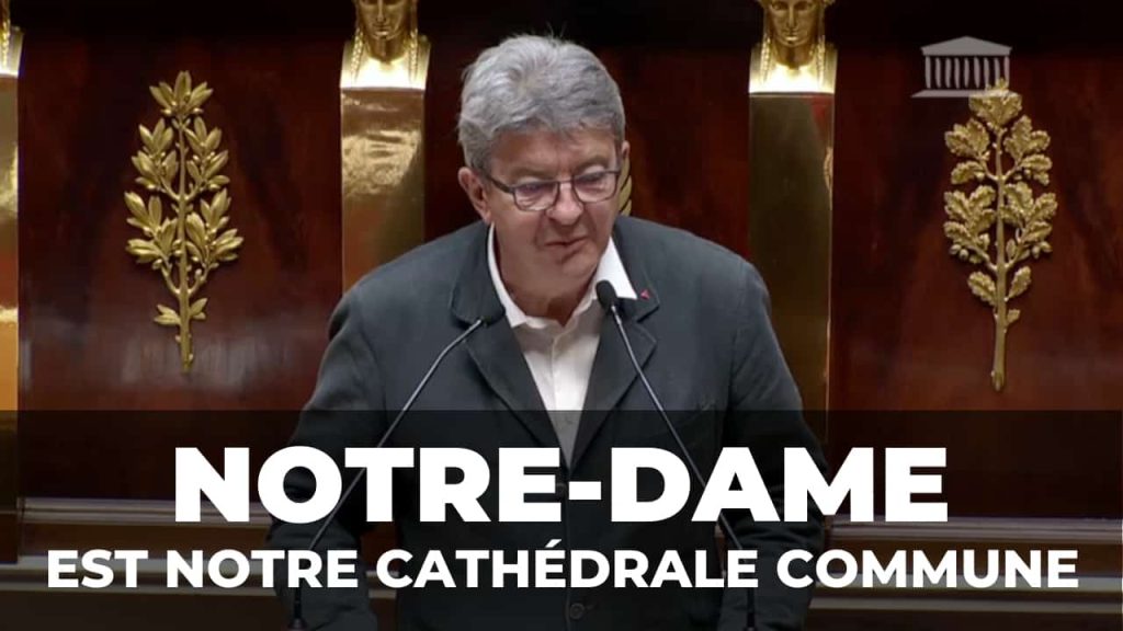 notre dame melenchon