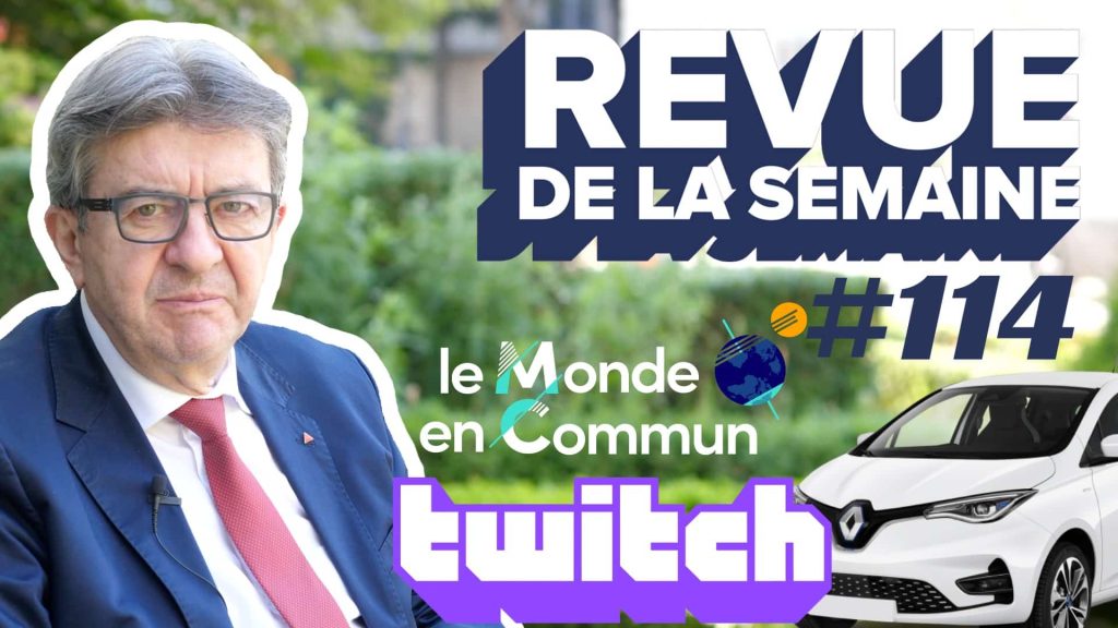 melenchon rdls 114 twitch monde commun voitures