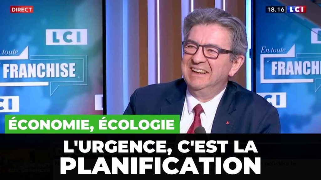 melenchon urgence planification
