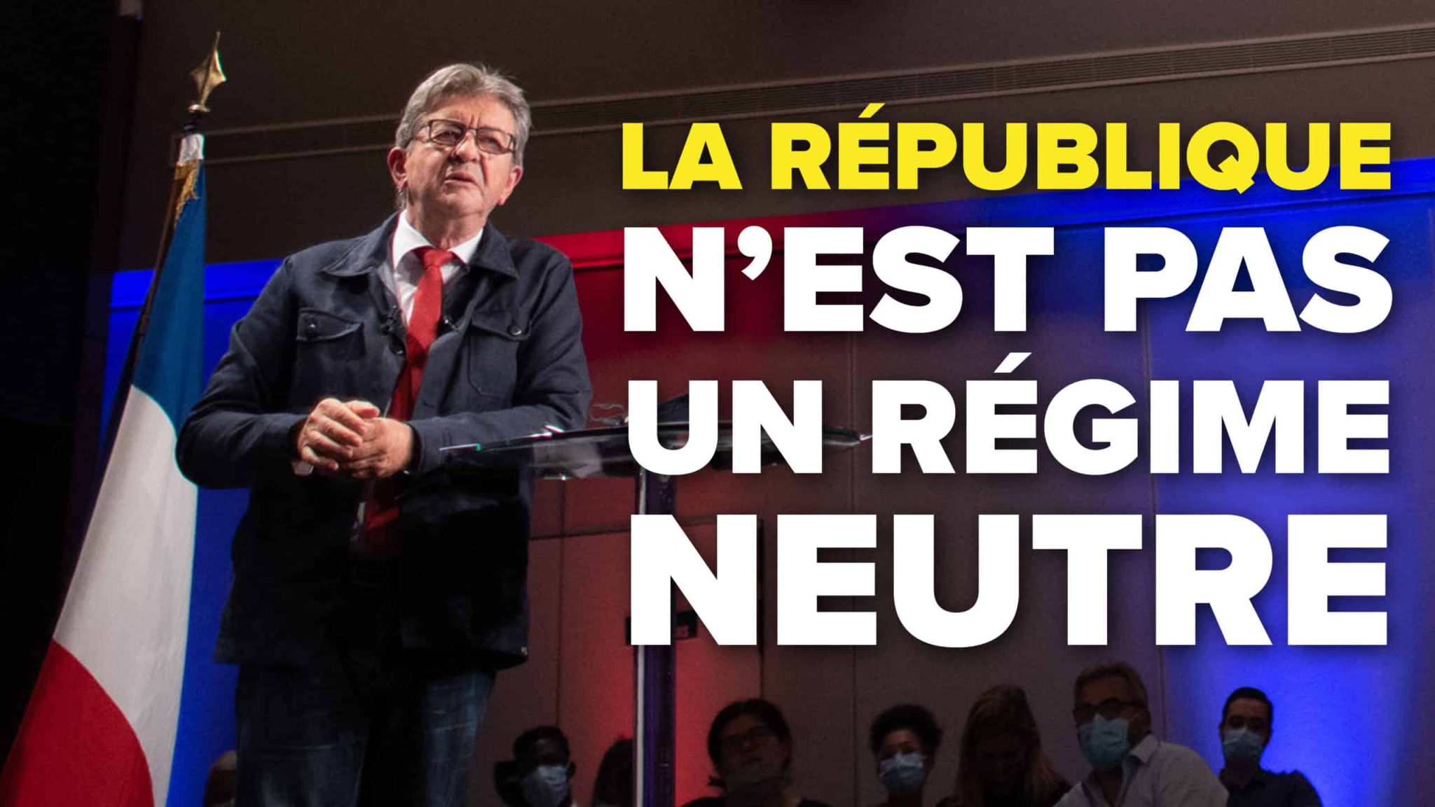melenchon republique neutre
