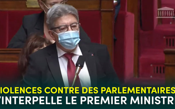 Violences contre des parlementaires : j'interpelle le Premier ministre