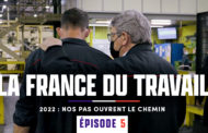 La France du travail - Les coulisses de la campagne : Épisode 5