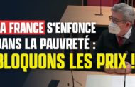 La France s'enfonce dans la pauvreté : bloquons les prix !